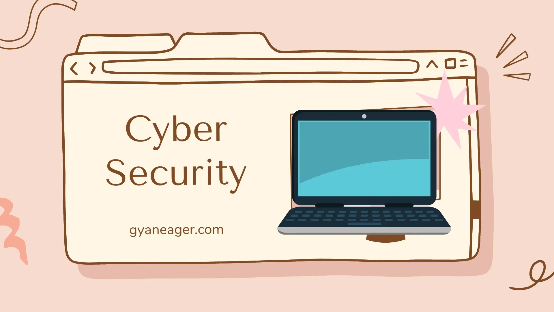 All about Cyber Security